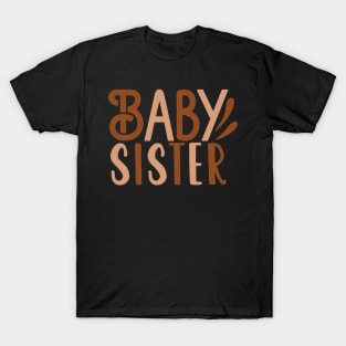 Baby Sister T-Shirt